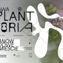 PLANTSTORIA | autorka Barbara Nawrocka